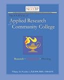 Journal Of Applied Research In The Community College: Volume 16, Number 1, Fall 2008
