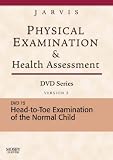 Head-To-Toe Examination of the Child: Version 2