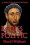 Bodies Politic: A Marcus Corvinus Mystery