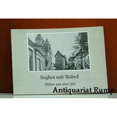 Legden und Asbeck. Bilder aus alter Zeit.