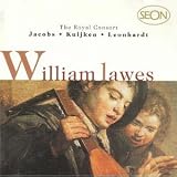 William Lawes: The Royal Consort & Lute Songs - René Jacobs / Gustav Leonhardt