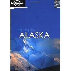 Lonely Planet Hiking in Alaska