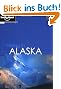 Hiking in Alaska (Lonely Planet Hiking in Alaska)