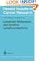 Lymphatic Metastasis and Sentinel Lymphonodectomy (Recent Results in Cancer Research)