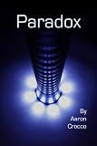 Paradox (A Short Story)
