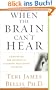 When the Brain Can't Hear: Unraveling the Mystery of Auditory Processing Disorder