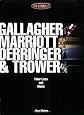 Gallagher, Marriott, Derringer, Trower: Their Lives and Music