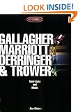 Gallagher, Marriott, Derringer and Trower: Their Lives and Music (Rock Chronicles)