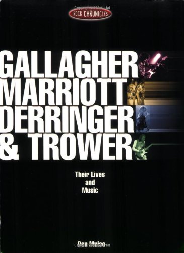 MailOrderMusic Gallagher, Marriott, Derringer and Trower: Their Lives and Music (Rock Chronicles)