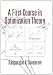 A First Course in Optimization Theory