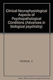 Clinical neurophysiological aspects of psychopathological conditions