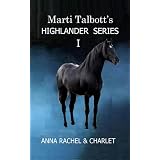 Marti Talbott's Highlander Series 1 (Anna, Rachel & Charlet)