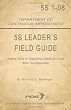 5S Leader's Field Guide: Practical Advice for Establishing a Healthy 5S Culture Within Your Organization