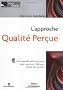 L'approche qualit� per�ue