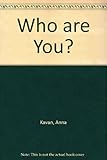 Who are you? : a novel