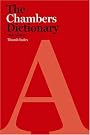The Chambers Dictionary...