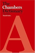 The Chambers Dictionary Thumb Index, 11th edition