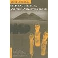 Archaeology, Cultural Heritage, and the Antiquities Trade (Cultural Heritage Studies) by  NEIL BRODIE, MORAG KERSEL, CHRISTINA LUKE, and KATHERYN WALKER TUBB
