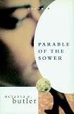 Parable of the Sower (1888363258) by Butler, Octavia E.