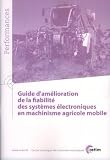 Guide d'Amelioration de la Fiabilite Dessystemes Electroniques en Machinisme Agricole Mobile Perform