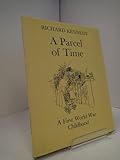 A parcel of time : a First World War childhood