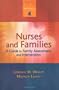 Nurses and Families: A Guide to Family Assessment and Intervention