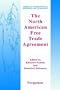 The North American Free Trade Agreement (Series in International Business and Economics) (Series in International Business and Economics)