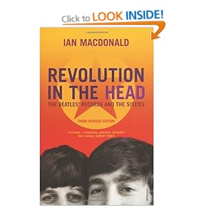 Revolution in the Head: The Beatles' Records and the Sixties