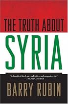 The Truth About Syria