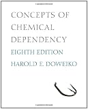 Concepts of Chemical Dependency