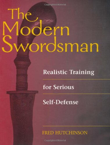 Cover image : The Modern Swordsman: Realistic Training for Serious Self-Defense