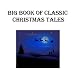 Big Book of Classic Christmas Tales