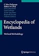 Wetlands Encyclopedia: Methodology Volume III
