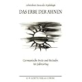 Das Erbe der Ahnen: Germanische Feste und Br�uche im Jahresring