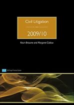 Civil Litigation 2009/2010 (CLP Legal Practice Guides)