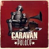 Caravan Palace
