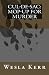 Cul-de-Sac:  Mop-up for Murder