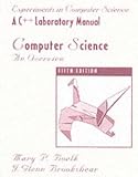 C++ Lab Manual for Computer Science: An Overview