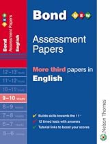 Bond Assessment Papers: More Third Papers in English 9-10 Years (Bond Assessment Papers)
