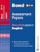 Bond Assessment Papers: More Third Papers in English 9-10 Years (Bond Assessment Papers)