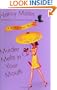 Murder Melts in Your Mouth (Blackbird Sisters Mysteries, No. 7)