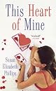 This Heart of Mine (Avon Romance)