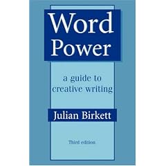 Word Power: A Guide to Creative Writing (Books for Writers): A Guide to Creative Writing (Books for Writers)