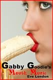 Gabby Goodie's Mouth Music