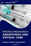 Practical procedures in anaesthesia and critical care
