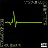 Life is killing me | Type O Negative. Musicien