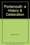 Portsmouth : a history & celebration