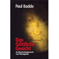 Das G�ttliche Gesicht: im Muschelseidentuch von Manoppello