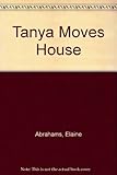 Tanya moves house