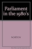 Parliament in the 1980s